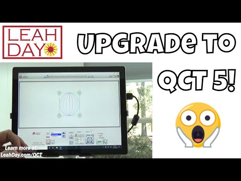 How to Upgrade to Quilter’s Creative Touch 5 (QCT5) with Leah Day