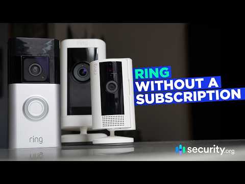 Ring Without a Subscription: What Works And What Doesn't